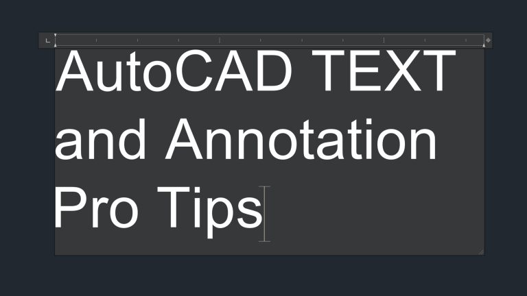 9 AutoCAD Text and Annotation Pro Tips